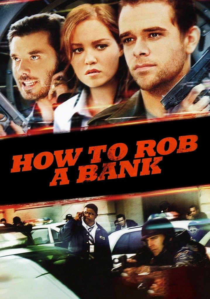 How to Rob a Bank Film Jetzt online Stream anschauen